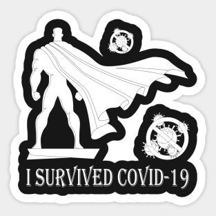 I Survived Covid 19 , Servive Design Sticker